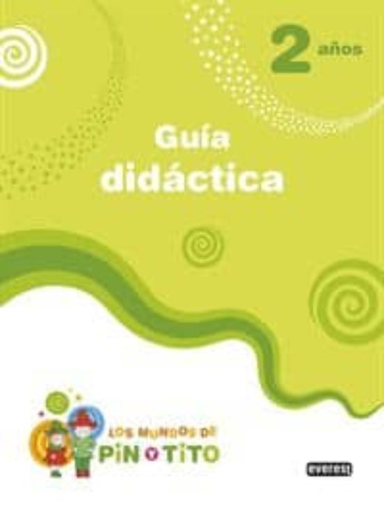 Los Mundos De Pin Y Tito. 2 Años. Guia Didactica