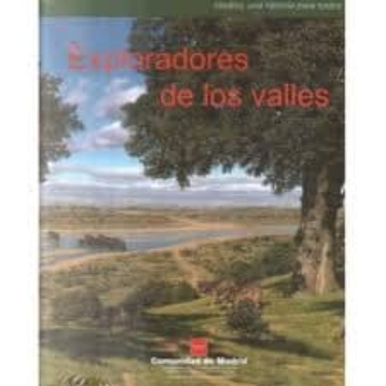 Exploradores De Los Valles