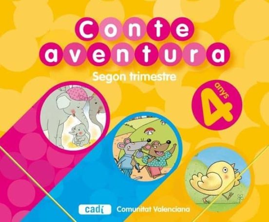 Conteaventura 4 Anys. Segon Trimestre. Comunitat Valenciana