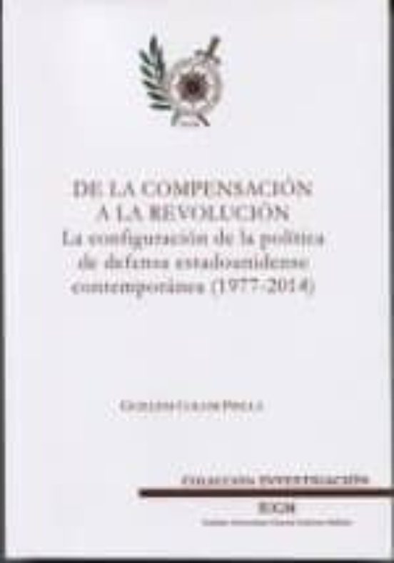 De La Compensacion A La Revolucion