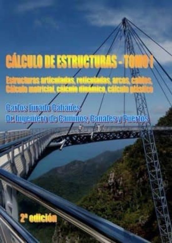 Calculo De Estructuras : Estructuras Articuladas Reticul Adas