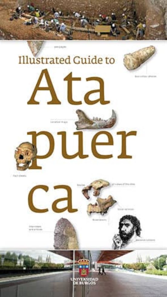 Illustrated Guide To Atapuerca