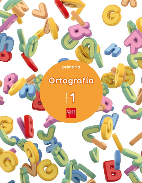 Ortografía Cuaderno 1 Ed 2017 Castellano
