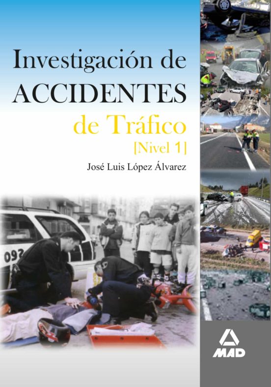 Investigación De Accidentes De Tráfico Nivel I