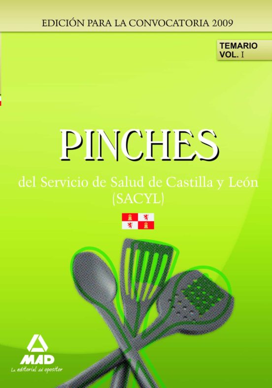 Pinches Del Servicio De Salud De Castilla Y León . Temario Vol I