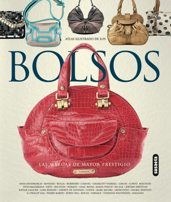 Bolsos: Las Marcas De Mayor Prestigio