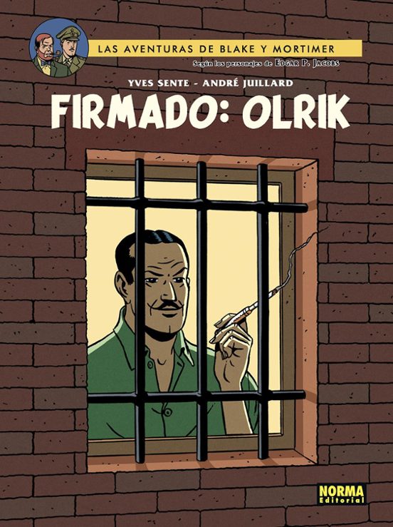 Blake y Mortimer 30. Firmado: Olrik