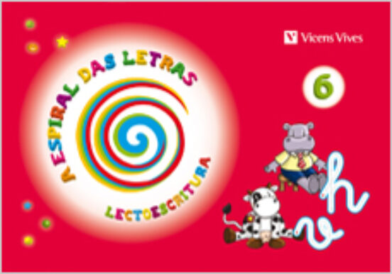 A Espiral Das Letras. Lectoescritura 6 Infantil 5 Años