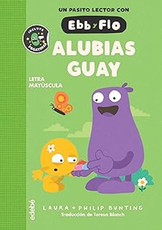 Ebb Y Flo 7: Alubias Guay