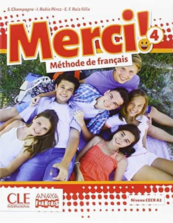 Merci!. Méthode De Français 4 4º Eso Segun Do Cic