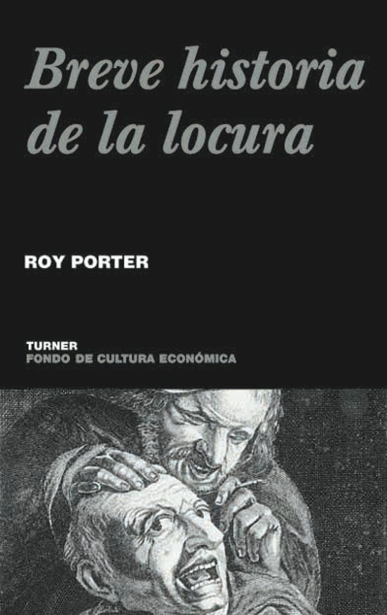 Breve Historia De La Locura