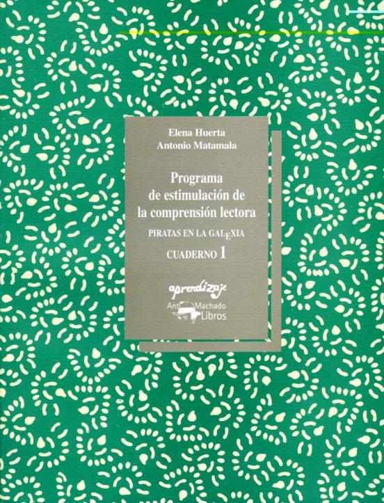 Programa De Estimulacion De La Comprension Lectora. Cuaderno 1