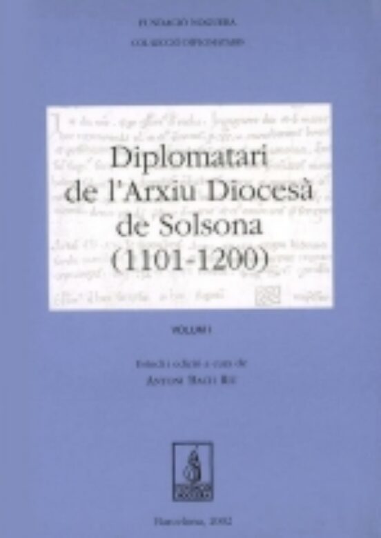 Diplomatari De Larxiu Diocesa De Solsona