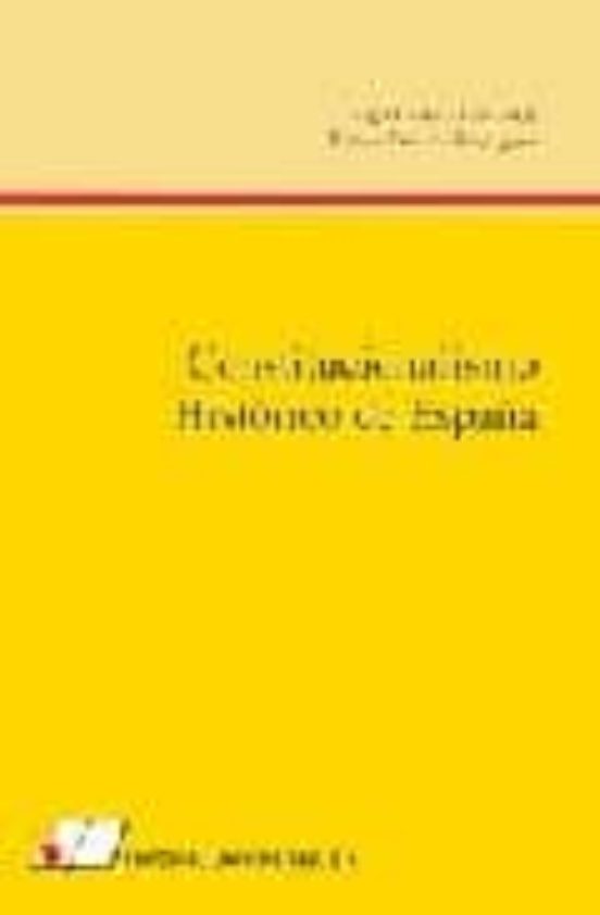 Constitucionalismo Histórico De España