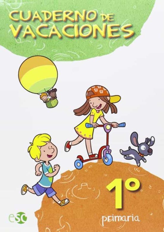 Cuaderno De Vacaciones 1 Educación Primaria