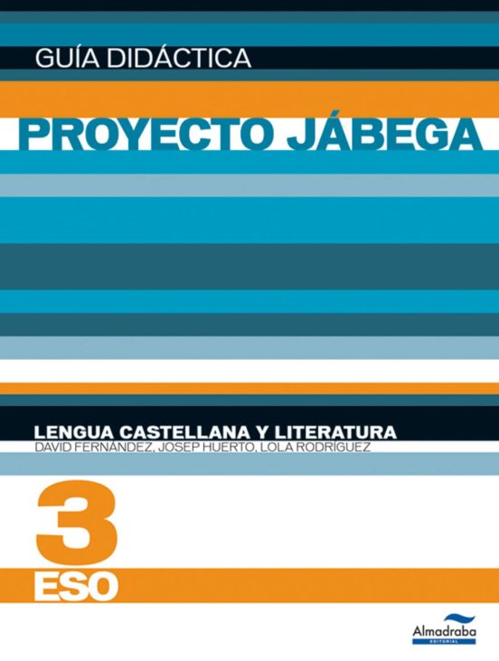Gd Lengua Castellana y Literatura 4 ESO. Proyecto Jábega