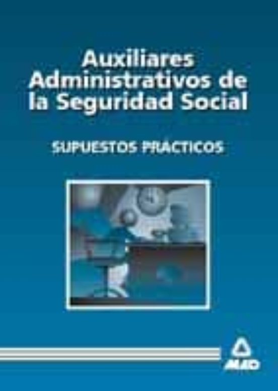 Casos Practicos Auxiliar Seguridad Social