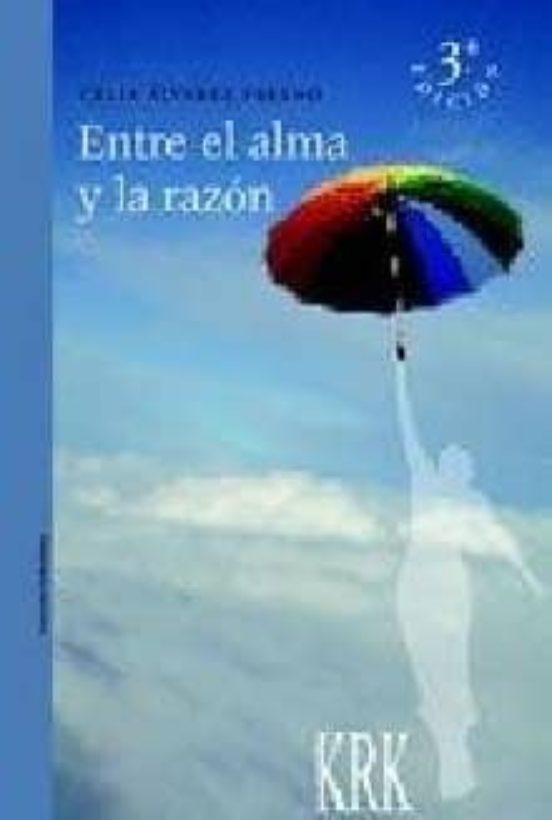 Entre El Alma Y La Razon
