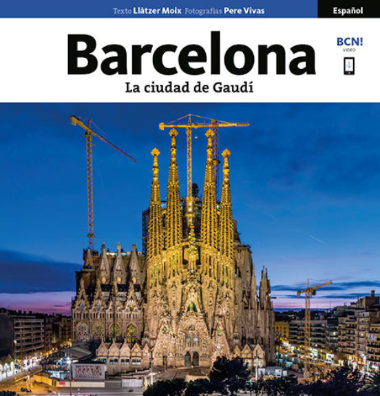 Barcelona. La Ciudad De Gaudí. Serie 4+