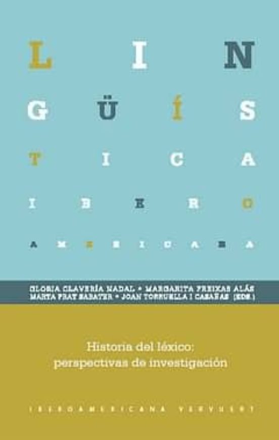 Historia Del Lexico: Perspectivas De Investigacion