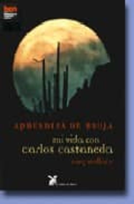 Aprendiza De Bruja: Mi Vida Con Carlos Castaneda