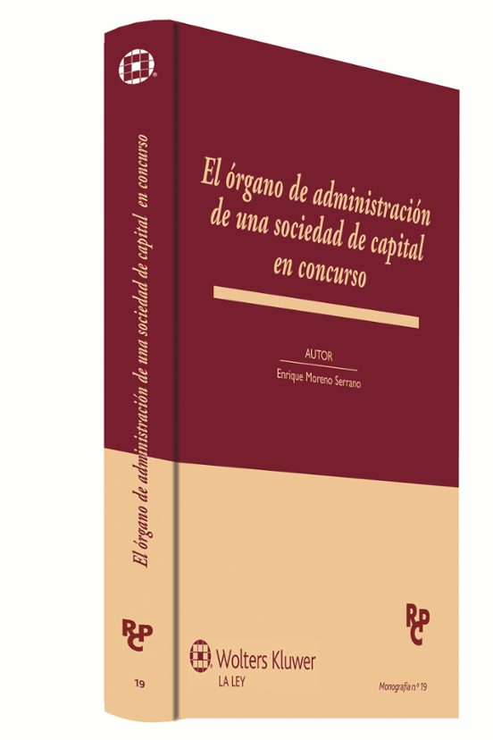 El Órgano De Administración De Una Sociedad De Capital En Concurso