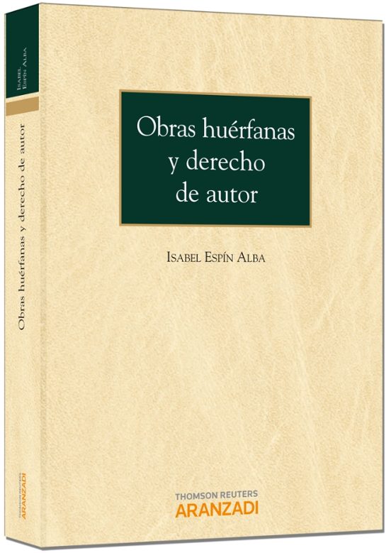Obras Huérfanas Y Derecho De Autor