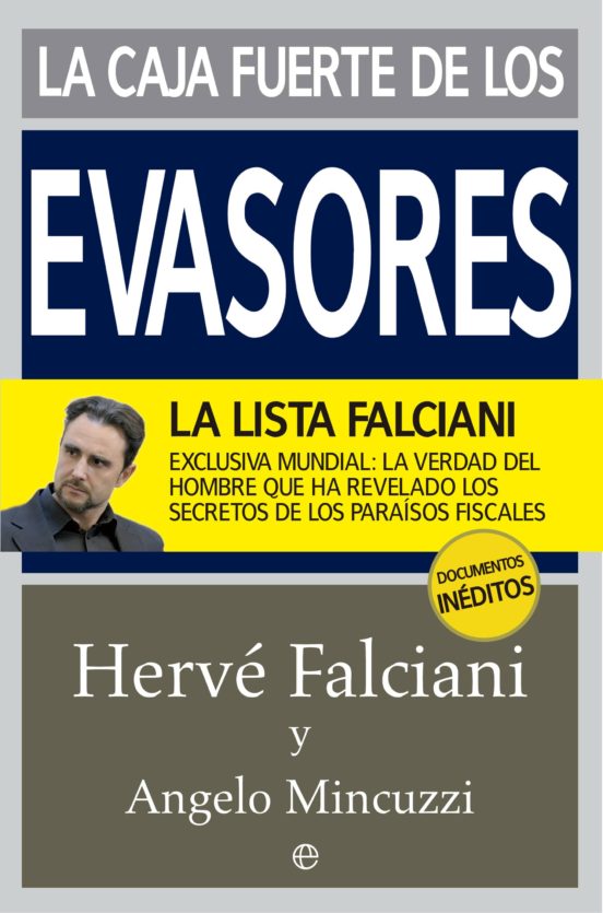 La Caja Fuerte De Los Evasores