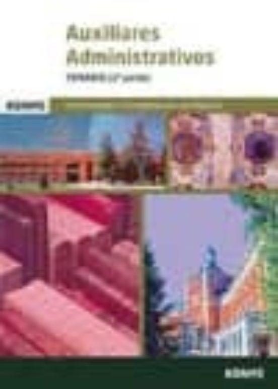 Auxiliares Administrativos- Temario 1 Y 2. Univ. Complutense De M Adri
