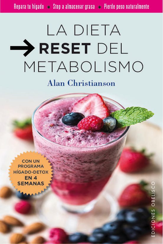 La Dieta Reset Del Metabolismo