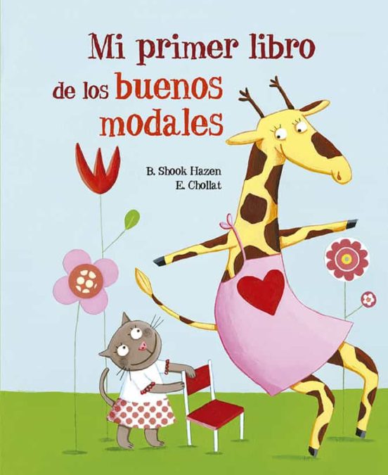 Mi Primer Libro De Los Buenos Modales