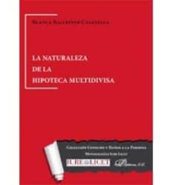 La Naturaleza De La Hipoteca Multidivisa