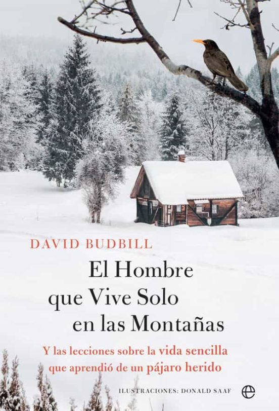 El Hombre Que Vive Solo En La Montaña