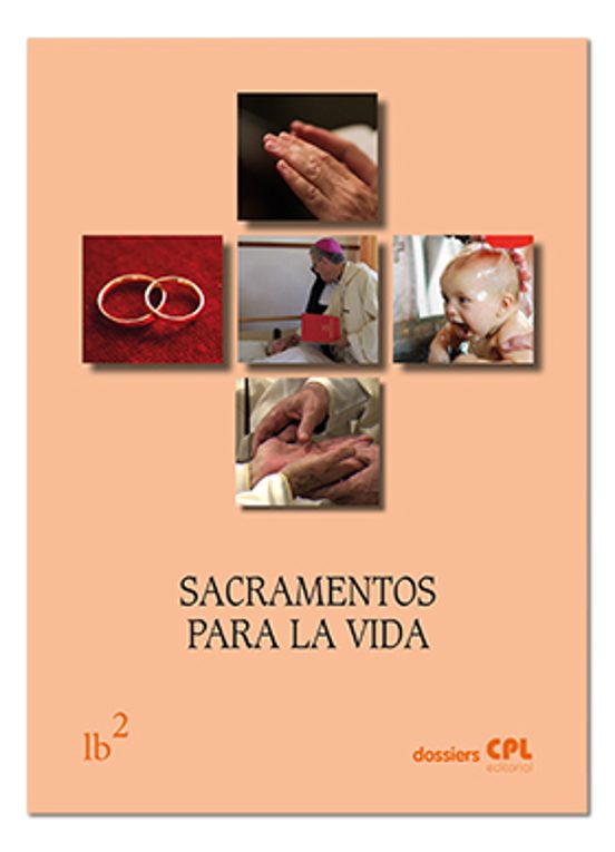 Sacramentos Para La Vida: Liturgia Basica 2