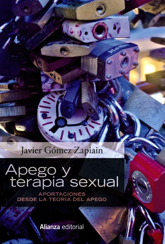 Apego Y Terapia Sexual: Aportaciones Desde La Teoria Del Apego