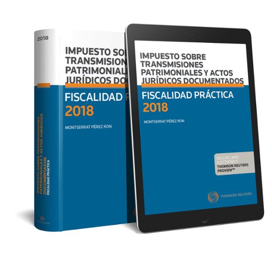 Fiscalidad Practica 2018. Impuesto Sobre Transmisiones Patrimonia Les