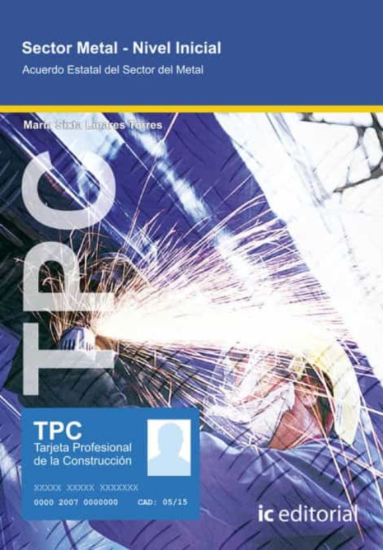Tpc Sector Metal - Nivel Inicial