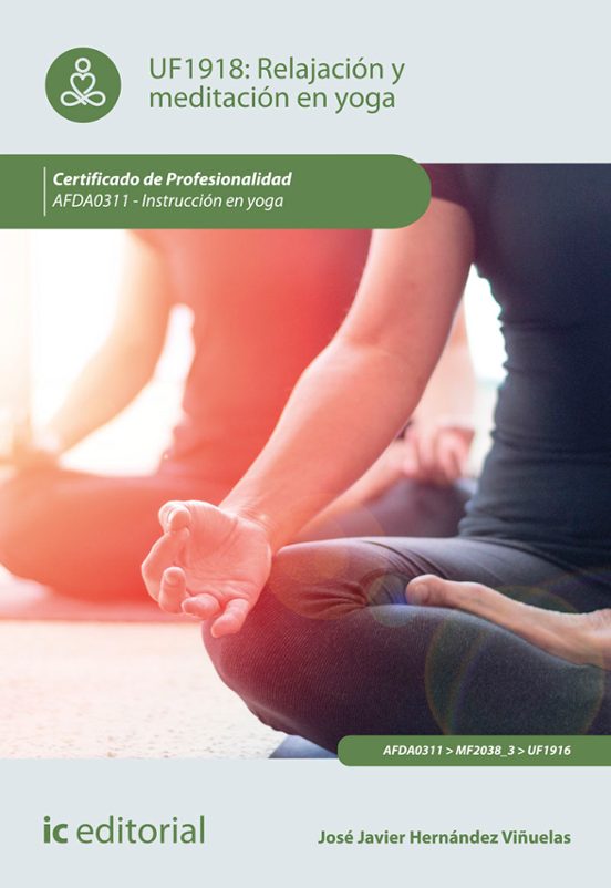 Afda0311 Relajación Y Meditación En Yoga. Instruccion En Yoga