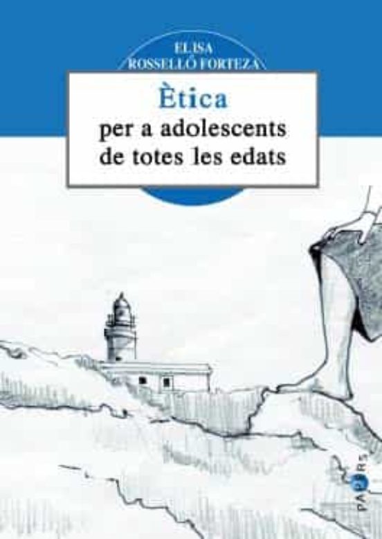 Ética Per A Adolescents De Totes Les Edats