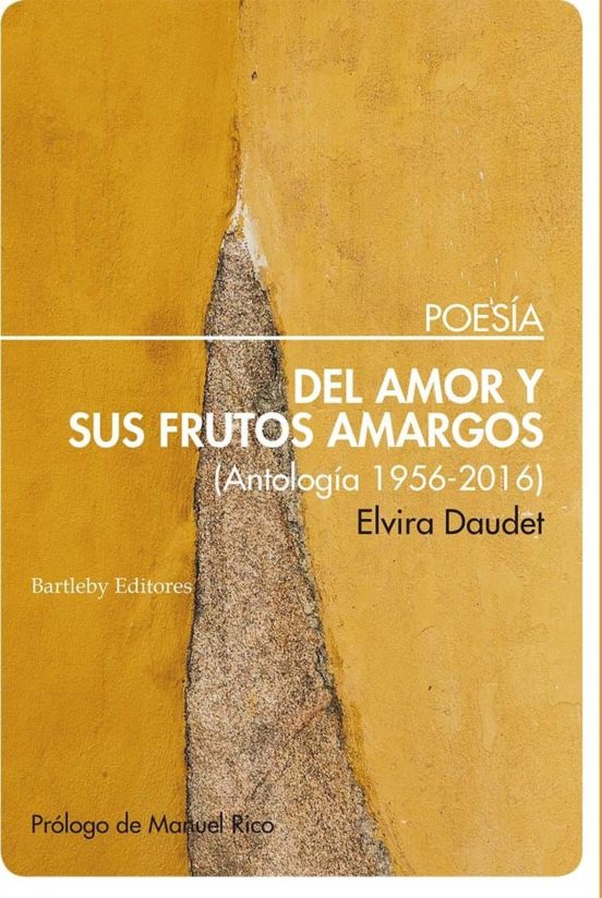 Del Amor Y Sus Frutos Amargos