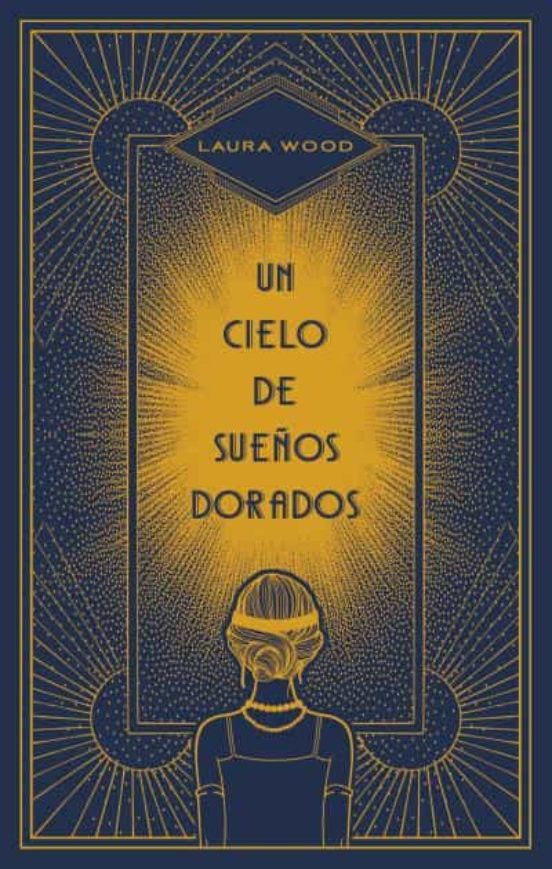 Un Cielo De Sueños Dorados