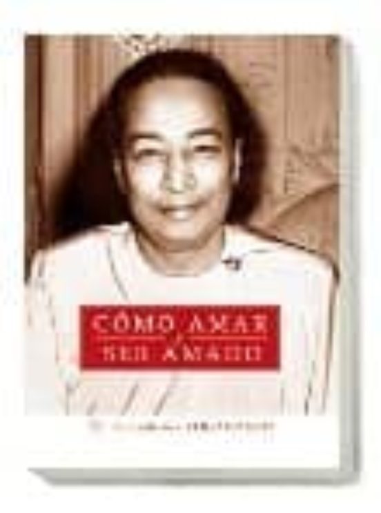 Cómo Amar Y Ser Amado