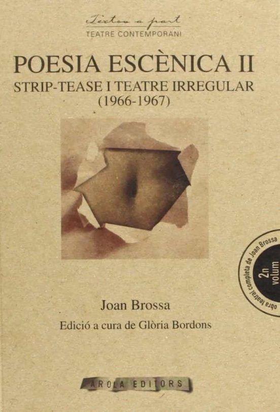 Poesia Esc?nica II: Strip-tease I Teatre Irregular