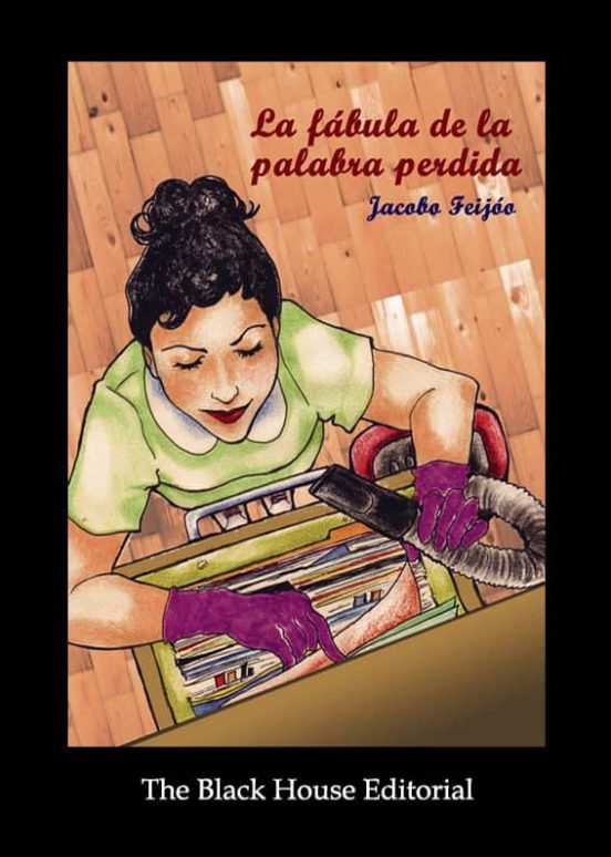 La Fábula de la Palabra Pérdida