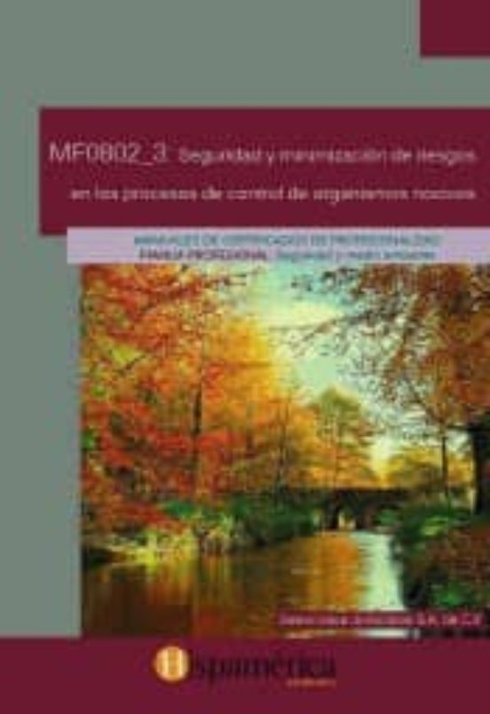 MF0802_3 Seguridad y minimización de riesgos en los procesos de control de organismos nocivos