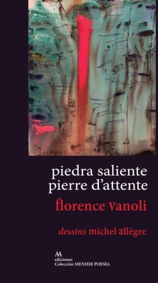 Piedra Saliente / Pierre D Attente