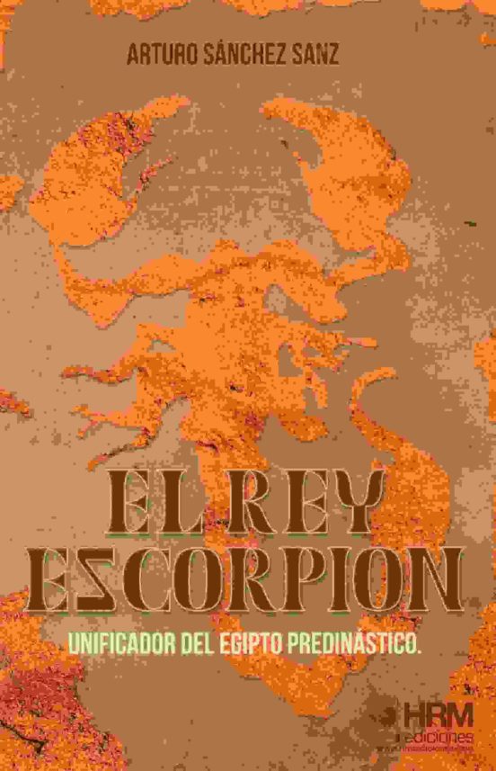 El Rey Escorpión