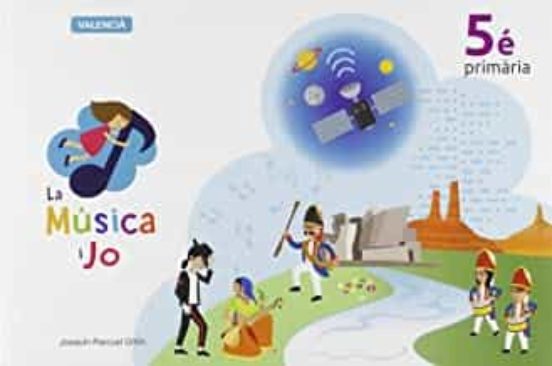 La Musica i Jo 5º Educacion Primaria Valencia