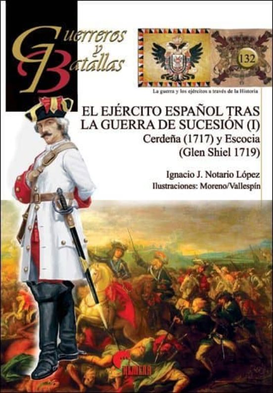 El Ejercito Español Tras La Guerra De Sucesion