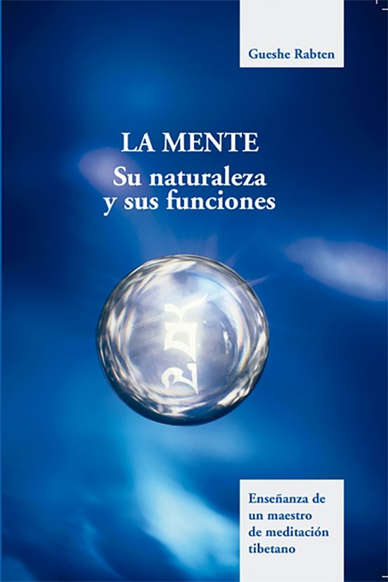 La Mente. Su Naturaleza Y Sus Funciones